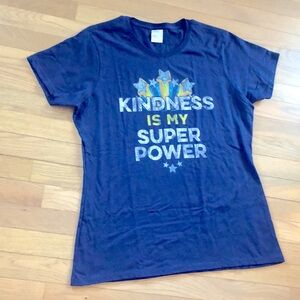 Kindness is my Super Power Tee Shirt